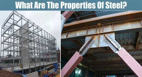 Steel Properties And Uses
