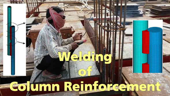 Detailed process for welding of column reinforcement